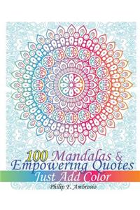 100 Mandalas and Empowering Quotes