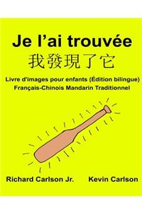 Je l'ai trouvée