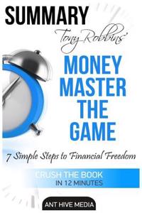 Summary Tony Robbins' Money Master the Game