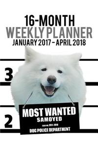 2017-2018 Weekly Planner - Most Wanted Samoyed