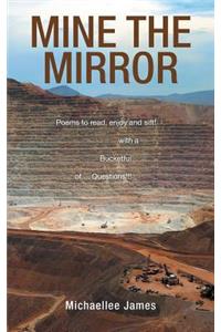 Mine the Mirror