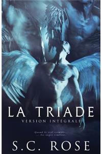 La Triade - Version intégrale