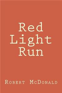 Red Light Run