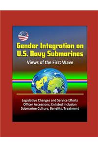 Gender Integration on U.S. Navy Submarines
