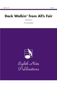 Dock Walkin'