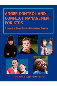 Anger Control and Conflict Management for Kids