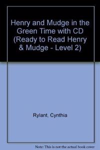 Henry and Mudge in the Green Time (4 Paperback/1 CD)