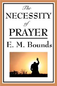 Necessity of Prayer