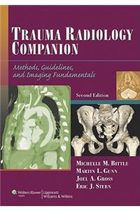 Trauma Radiology Companion: Methods, Guidelines, and Imaging Fundamentals