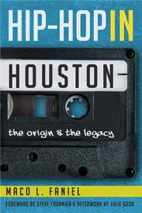 Hip-Hop in Houston