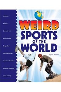 Weird Sports of the World