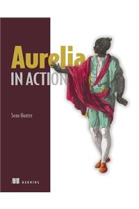 Aurelia in Action