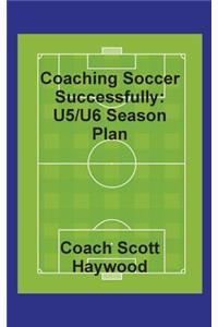 Coaching Soccer Successfully