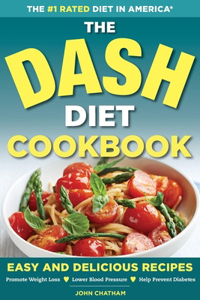 The Dash Diet Health Plan Cookbook