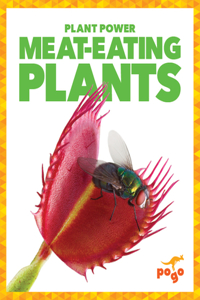 Meat-Eating Plants