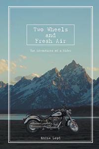 Two Wheels and Fresh Air