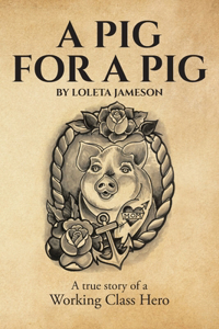 A Pig for a Pig