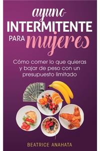 Ayuno Intermitente Para Mujeres