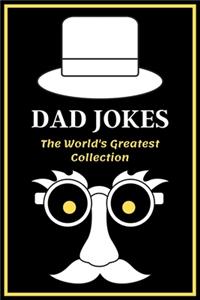 DAD JOKES The World's Greatest Collection