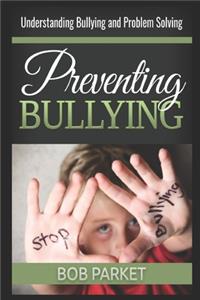 Preventing Bullying