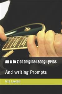 An A to Z of Original Song Lyrics