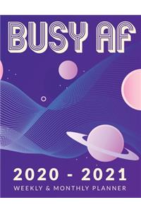 Busy AF 2020 - 2021 Weekly & Monthly Planner