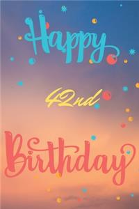 Happy 42nd Birthday