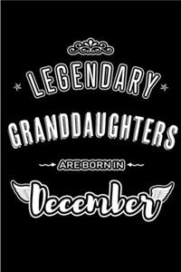 Legendary Granddaughters are born in December