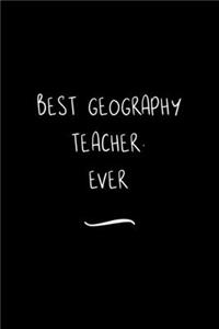 Best Geography Teacher. Ever