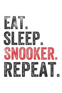 Eat Sleep Snooker Repeat Sports Notebook Gift