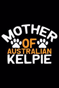 Mother Of Australian Kelpie