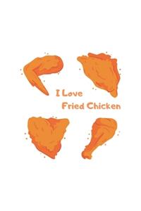 i love fried chicken