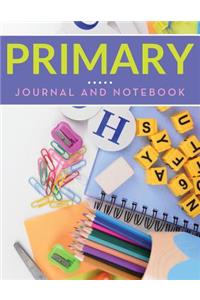 Primary Journal And Notebook