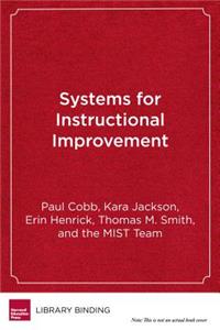 Systems for Instructional Improvement