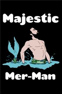 Majestic Mer Man