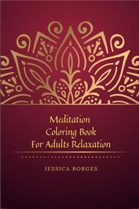 Meditation Coloring Book For Adults Relaxation
