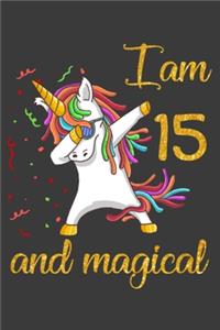 I am 15 and Magical