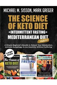 The Science of Keto Diet + Intermittent Fasting + Mediterranean Diet