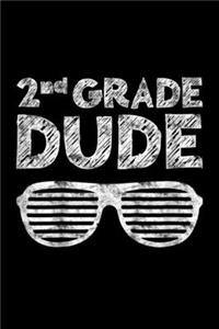 2Nd Grade Dude