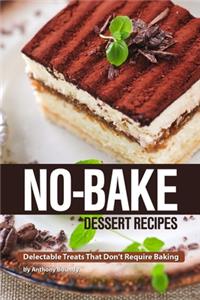 No-Bake Dessert Recipes