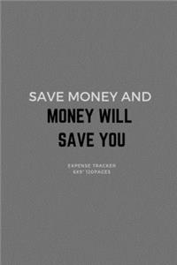 Money Will Save You