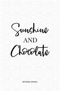 Sunshine And Chocolate