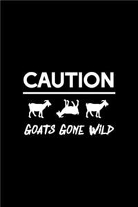 Caution. Goats Gone Wild