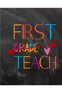 First Grade Teach