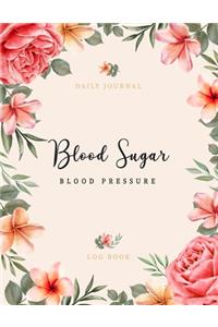 Blood Sugar Blood Pressure Log Book