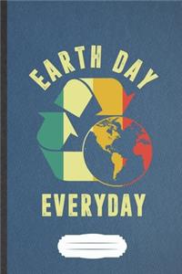 Earth Day Everyday