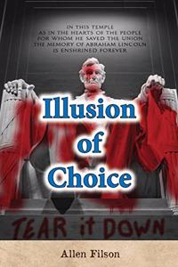 Illusion of Choice