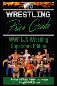 Wrestling Price Guide WWF LJN Wrestling Superstars Edition