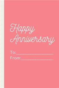 Happy Anniversary To From
