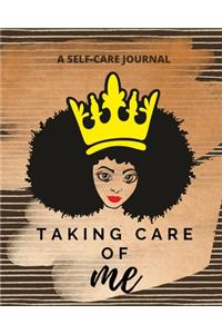 Taking Care of Me